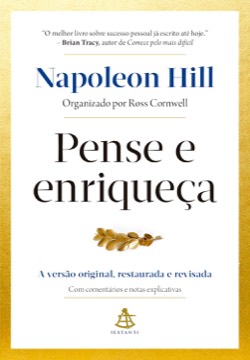Pense e Enriqueça — Napoleon Hill